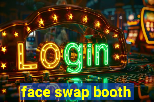 face swap booth